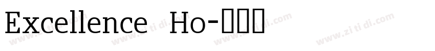 Excellence Ho字体转换